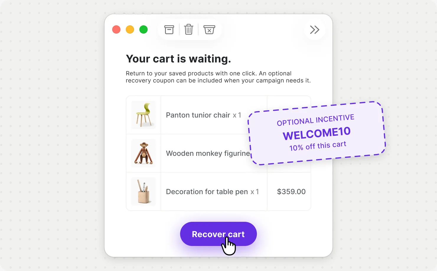 Recovery email with a Recover cart button and an optional WELCOME10 incentive coupon